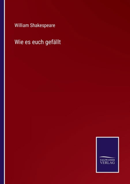 Cover for William Shakespeare · Wie es euch gefallt (Paperback Bog) (2021)