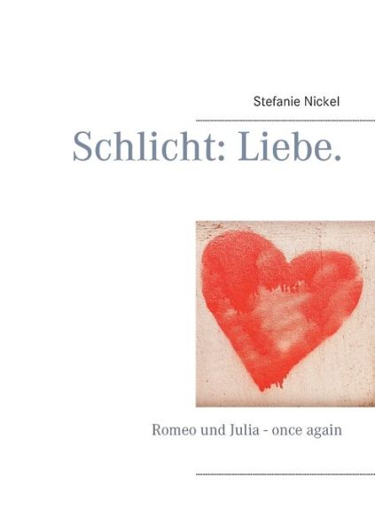 Cover for Nickel · Schlicht: Liebe. (Book) (2020)