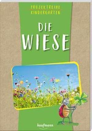 Cover for Anja Mohr · Projektreihe Kindergarten - Die Wiese (Paperback Book) (2022)