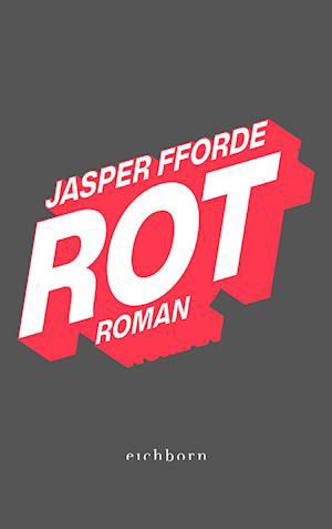 Cover for Jasper Fforde · Rot (Book)