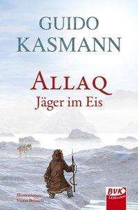 Cover for Kasmann · Allaq (Buch)