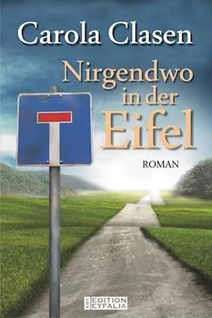 Cover for Clasen · Nirgendwo in der Eifel (Book)