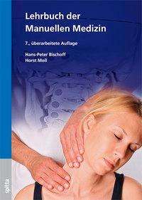 Cover for Bischoff · Lehrbuch der Manuellen Medizin (Book)