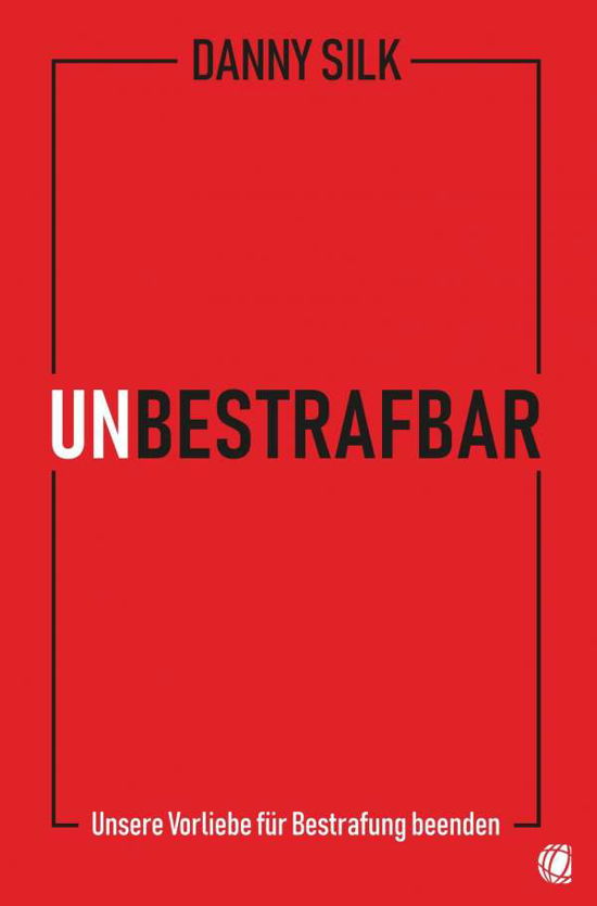 Cover for Silk · Unbestrafbar (Bog)