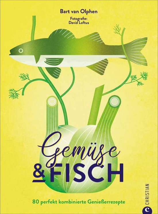 Cover for Bart van Olphen · Gem?se &amp; Fisch (Hardcover Book) (2021)