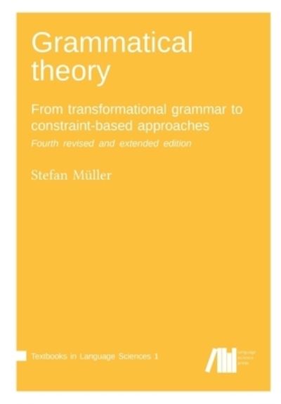 Cover for Stefan Muller · Grammatical theory (Paperback Book) (2020)