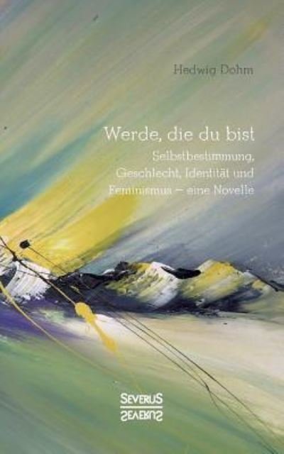 Cover for Dohm · Werde, die Du bist (Bog) (2021)