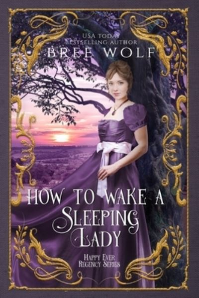 Cover for Bree Wolf · How To Wake A Sleeping Lady (Paperback Book) (2021)