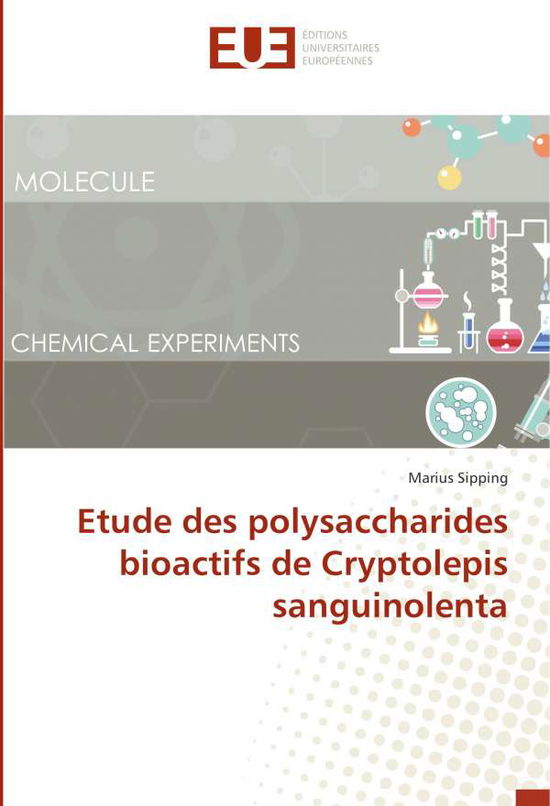 Cover for Sipping · Etude des polysaccharides bioac (Book)