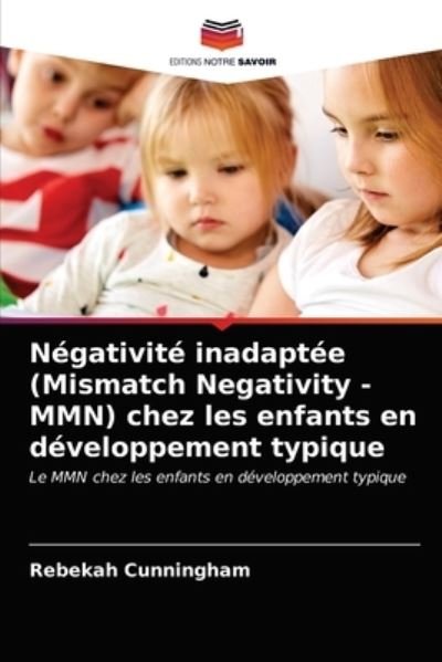 Cover for Cunningham · Négativité inadaptée (Mismat (N/A) (2020)