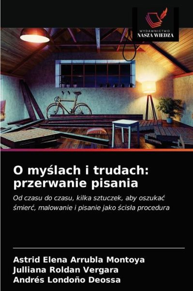 Cover for Astrid Elena Arrubla Montoya · O my?lach i trudach (Taschenbuch) (2021)