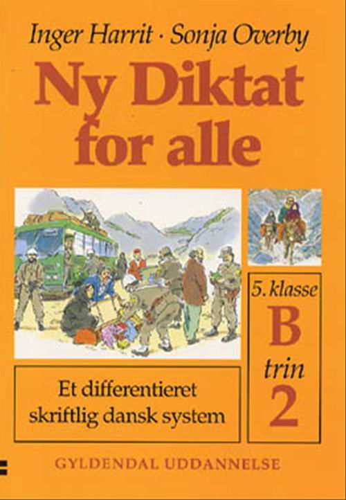 Cover for Sonja Overby; Inger Harrit · Ny Diktat for alle 5. klasse: Ny Diktat for alle 5. klasse (Sewn Spine Book) [1th edição] (2000)