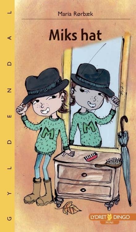 Cover for Maria Rørbæk · Dingo. Lydret mini: Miks hat (Sewn Spine Book) [1º edição] (2017)