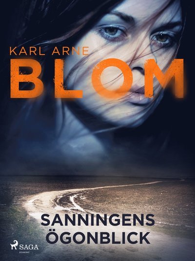 Cover for Karl Arne Blom · Sanningens ögonblick (MP3-CD) (2019)