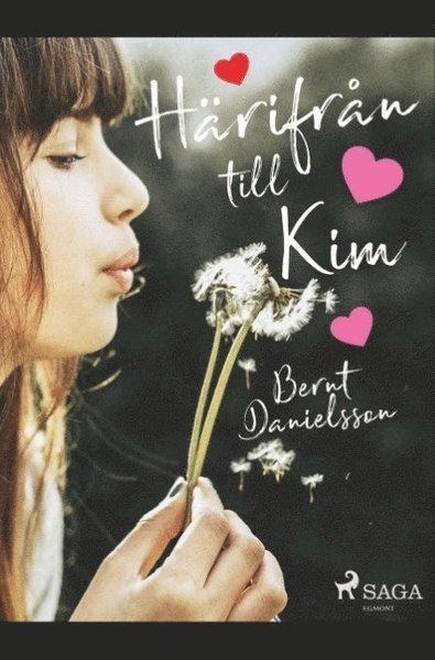 Cover for Bernt Danielsson · Härifrån till Kim (Book) (2019)