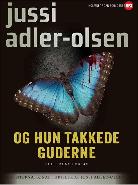 Cover for Jussi Adler-Olsen · Og hun takkede guderne (Audiobook (MP3)) [4th edition] (2015)