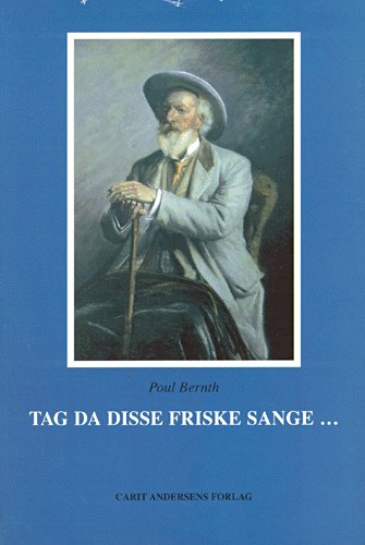 Cover for Holger Drachmann · Tag da disse friske sange - (Bog) [1. udgave] (1996)