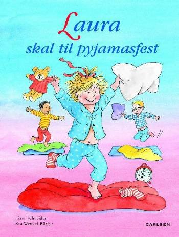 Cover for Liane Schneider · Laura skal til pyjamasfest (Innbunden bok) [1. utgave] (2008)