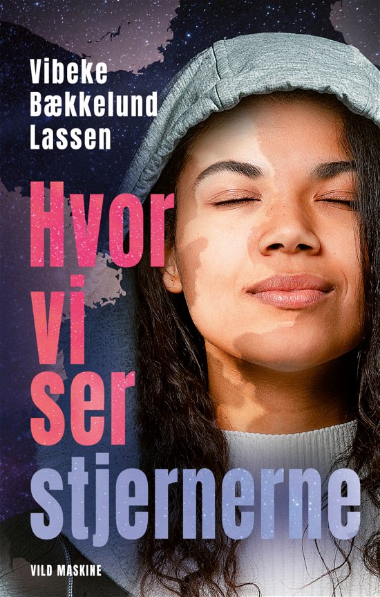 Cover for Vibeke Bækkelund Lassen · Hvor vi ser stjernerne (Bound Book) [1. wydanie] (2023)