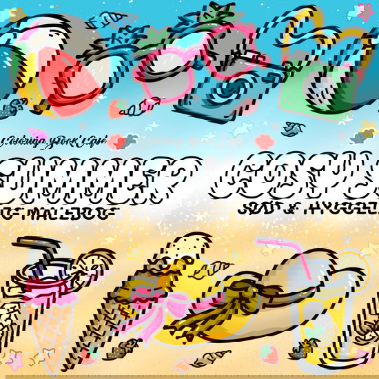 Cover for Coloring Book Cafe · Cozy Coloring: Malebog: Cozy Summer - Cozy Coloring (Paperback Bog) [1. udgave] (2025)