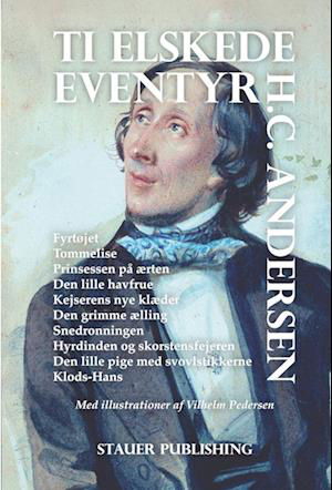 Cover for H.c. Andersen · Ti elskede eventyr (Hardcover Book) [1st edition] (2024)