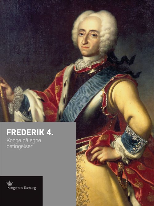 Cover for Jens Busck · Kroneserien: Frederik 4. (Hardcover bog) [1. udgave] (2017)