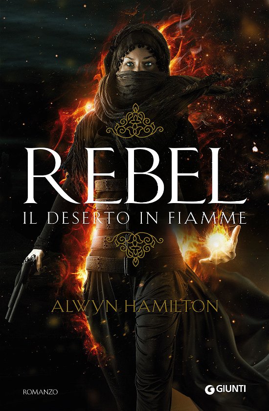 Cover for Alwyn Hamilton · Rebel. Il Deserto In Fiamme (DVD)