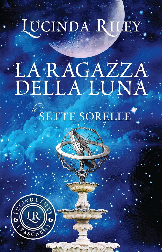 Cover for Lucinda Riley · La Ragazza Della Luna. Le Sette Sorelle (Bog)
