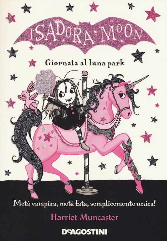 Giornata Al Luna Park. Isadora Moon - Harriet Muncaster - Bücher -  - 9788851163747 - 