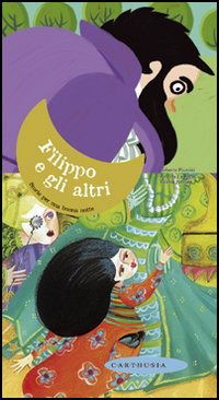 Cover for Roberto Piumini · Filippo E Gli Altri. Storie Per Una Buonanotte. Ediz. Illustrata (Book)