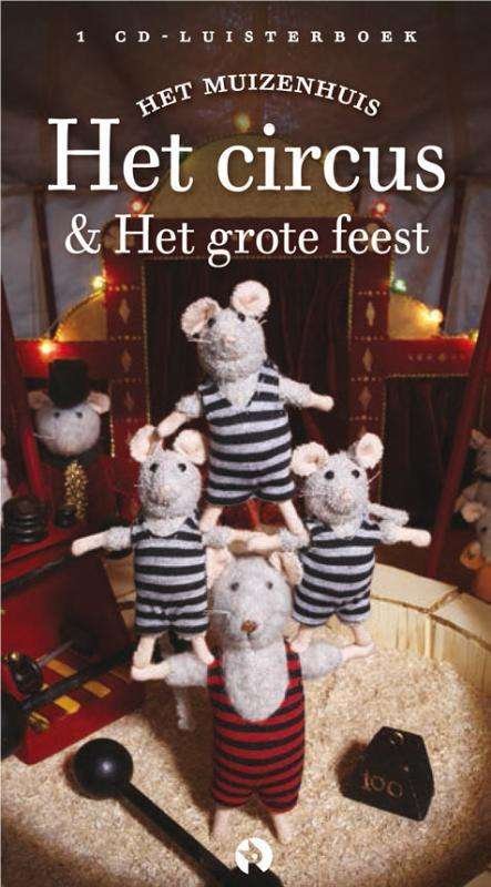 Cover for Het Muizenhuis · Het circus (luisterboek) (CD) (2015)