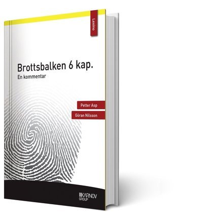 Cover for Göran Nilsson · Brottsbalken 6 kap. : en kommentar (Buch) (2018)