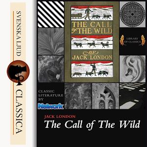 Cover for Jack London · The Call of the Wild (Lydbog (MP3)) (2014)