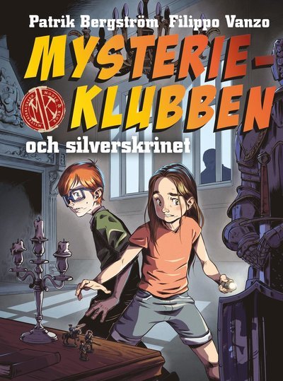 Cover for Patrik Bergström · Mysterieklubben: Mysterieklubben och silverskrinet (Indbundet Bog) (2021)