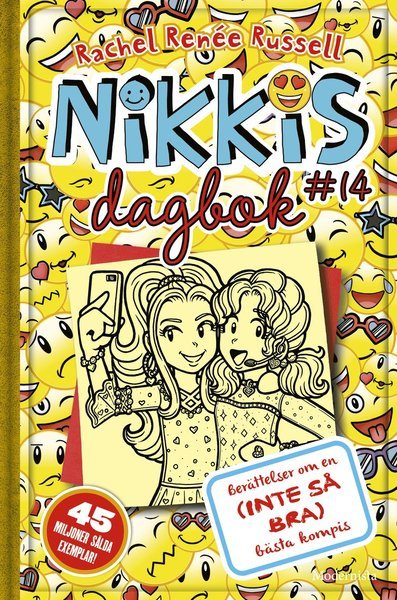 Cover for Rachel Renée Russell · Nikkis dagbok: Nikkis dagbok #14 : berättelser om en (inte så bra) bästa kompis (Inbunden Bok) (2020)