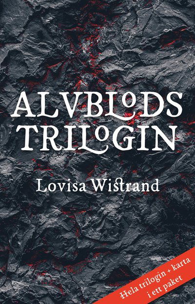 Cover for Lovisa Wistrand · Alvblodstrilogin: Alvblodstrilogin (Bound Book) (2020)