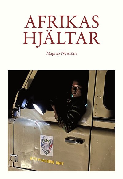 Cover for Magnus Nyström · Afrikas hjältar (Paperback Book) (2025)