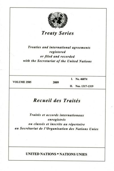 Cover for United Nations · Treaty Series: Volume 2585 (Paperback Book) (2013)