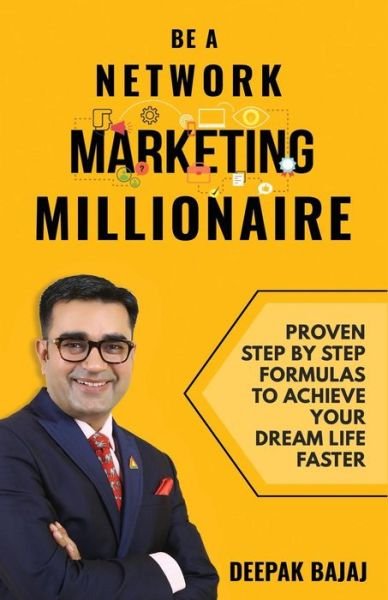 Cover for Deepak Bajaj · Be a Network Marketing Millionaire (Paperback Book) (2018)