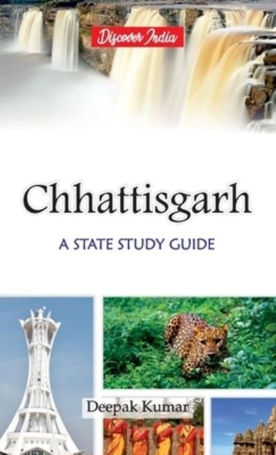 Cover for Deepak Kumar · Chattisgarh (Hardcover Book) (2020)