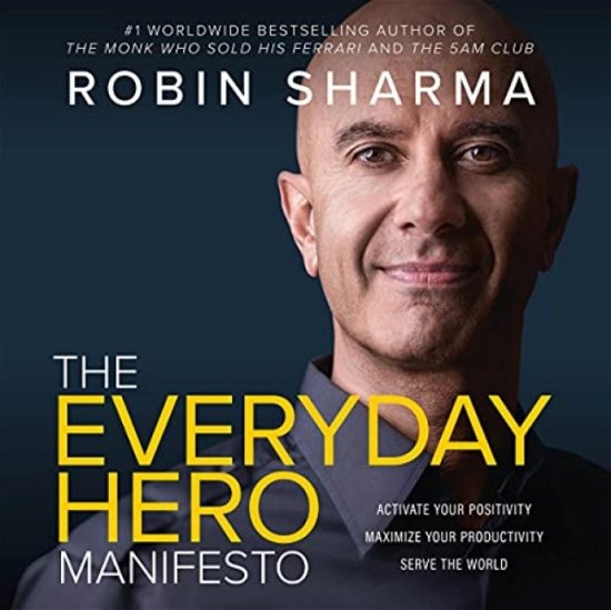 Cover for Robin Sharma · The Everyday Hero Manifesto (Paperback Bog) (2021)