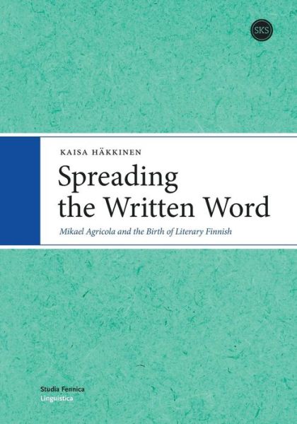 Cover for Kaisa Hakkinen · Spreading the Written Word (Paperback Book) (2019)