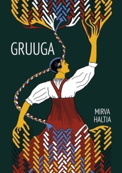 Cover for Mirva Haltia · Gruuga (Bog) (2023)