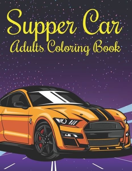 Cover for Mh Book Press · Supper car adults Coloring Book (Paperback Bog) (2020)