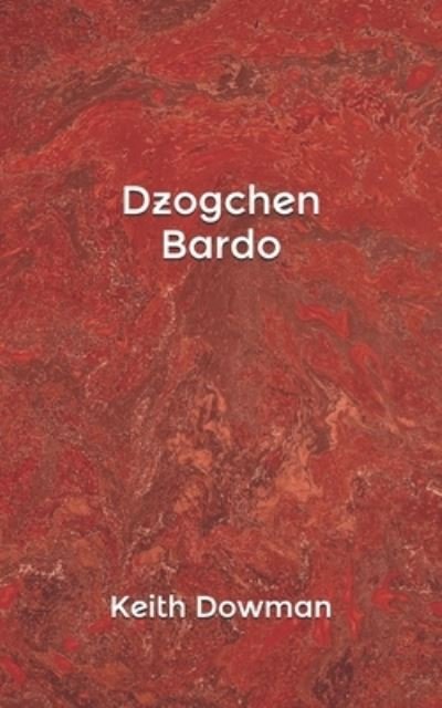 Cover for Keith Dowman · Dzogchen: Bardo - Dzogchen Teaching (Taschenbuch) (2020)