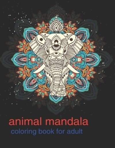 Cover for Mandala coloring books · Animal Mandala (Paperback Book) (2020)