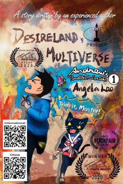 Desireland, Multiverse - Andrew's Parallel Worlds - Angela Lao - Books - Independently Published - 9798652811747 - June 1, 2020