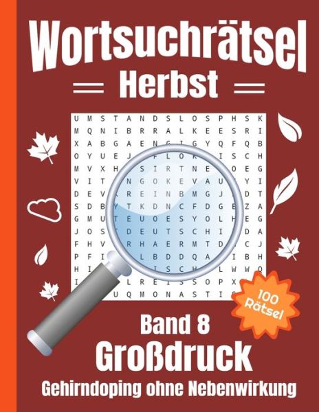 Wortsuchratsel Grossdruck - Herbst - Sh Rätsel Universum - Bücher - Independently Published - 9798679485747 - 26. August 2020