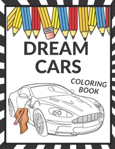 Cover for Poo Poo · Dream Cars Coloring Book: A Luxury Cars Coloring Book For Kids, Boys, Teens, Adults and Car Lovers A Collection of 50 cool Sports Cars (Pocketbok) (2021)