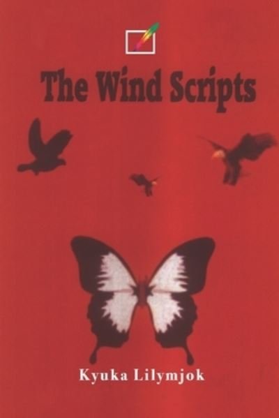 Cover for Kyuka Lilymjok · The Wind Scripts (Paperback Book) (2021)